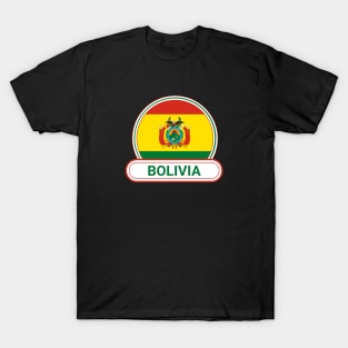 Bolivia Country Badge - Bolivia Flag T-Shirt